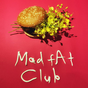 Mad fAt Club (Explicit)