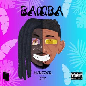 BAMBA (feat. C'TY) (Explicit)