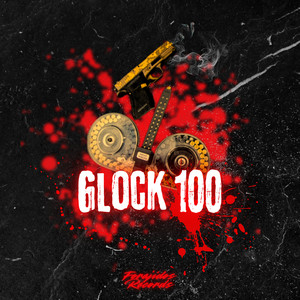 Glock 100 (Explicit)