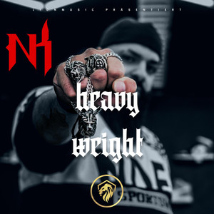 Heavy Weight (Explicit)