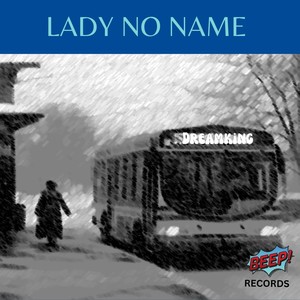 Lady No Name