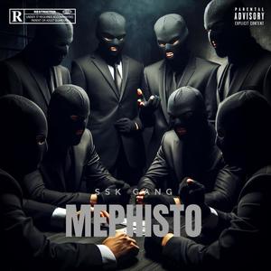 Mephisto (feat. LucaQ & DonDan) (Explicit)