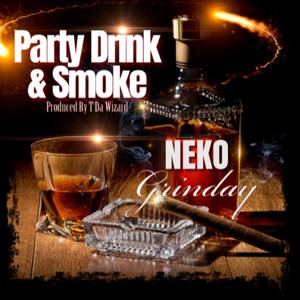 Party Drink & Smoke