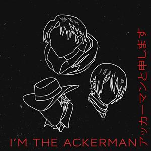 I'm The Ackerman