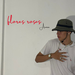 Flores rosas (Explicit)