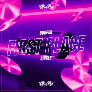 First Place (Explicit)