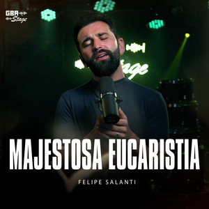 Majestosa Eucaristia