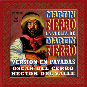 La Vuelta De Martin Fierro