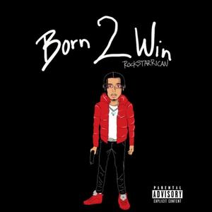 Born 2 Win (Explicit)