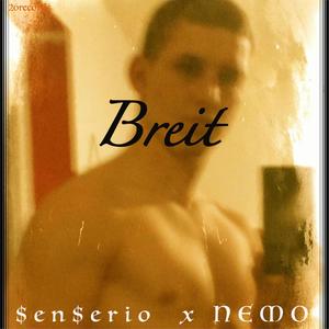 Breit(feat. NEMO) (Explicit)