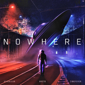 NowHere (Explicit)