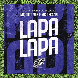 Lapa Lapa (Explicit)