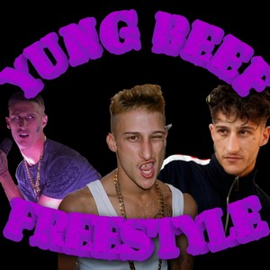 Yung Beef Freestyle (Explicit)