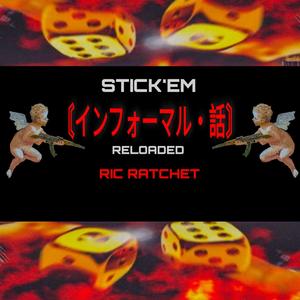 Stick'em (Explicit)