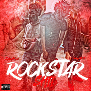Rockstar Shii (Explicit)