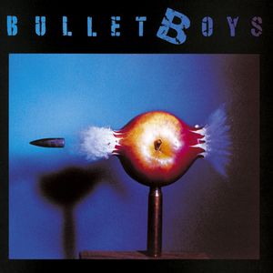 Bulletboys (Explicit)