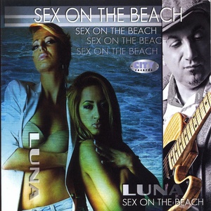 Luna - Sex On The Beach