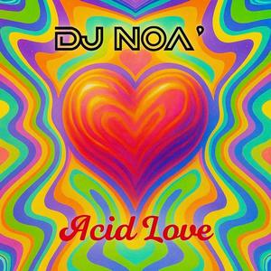 Acid Love