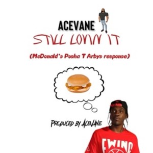 Still Lovin it (Explicit)