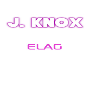 Elag (Explicit)