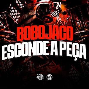 DJ Fabio Original - Bobojaco Esconde a Peça (Explicit)