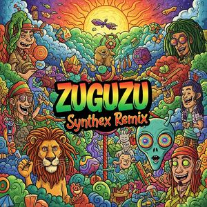 ZUGUZU (Synthex Remix)