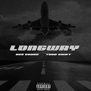 LONGWAY (Explicit)