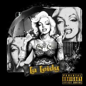 La Leidy (Explicit)