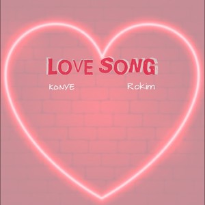 Love Song (Explicit)