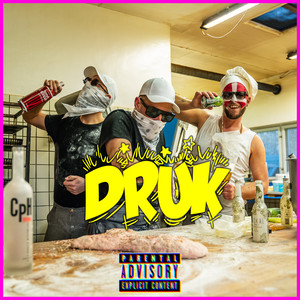 DRUK (Explicit)