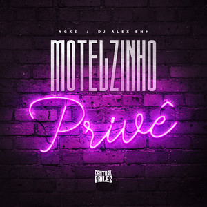 Motelzinho Privê (Explicit)