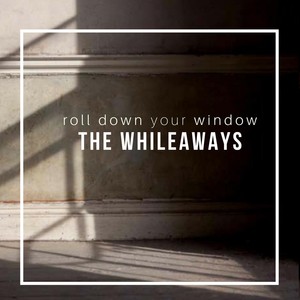 Roll Down Your Window