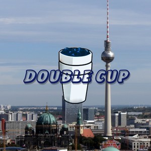 Double Cup (Explicit)