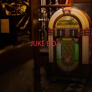 Juke Box