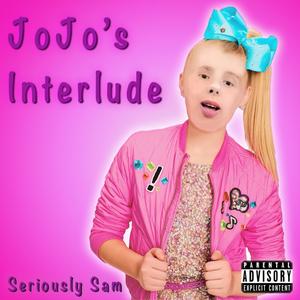 JoJo's Interlude (Explicit)