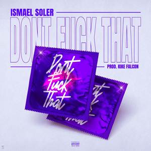 DONT **** THAT (Explicit)