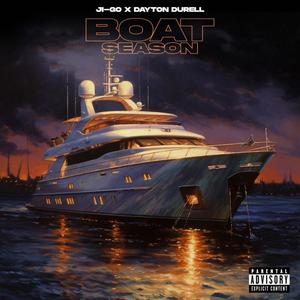 Boat Season (Explicit)