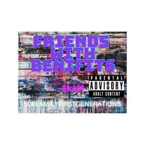 Friends With Benefits (Explicit)