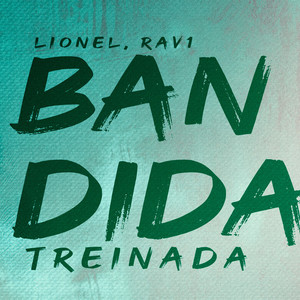 Bandida Treinada