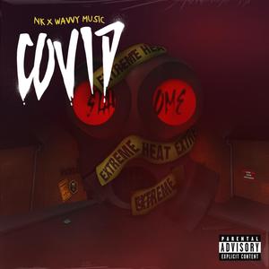 Covid (feat. Geno.Beats) (Explicit)