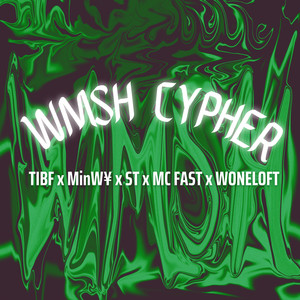 WMSH CYPHER (Explicit)