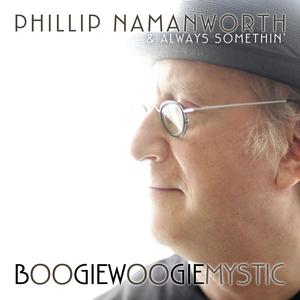 Phillip Namanworth - Everything'll Be All Right