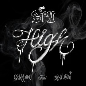 Bien High (feat. Chinitafari) (Explicit)