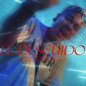 Disfruto el Descuido