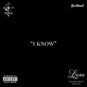 I Know (Recorded in rehab through phone) [Explicit]