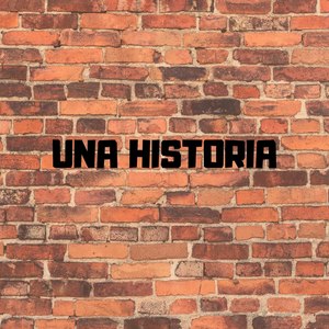 Una Historia