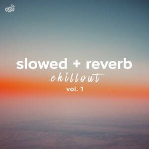 You & I (Slowed|Reverb)