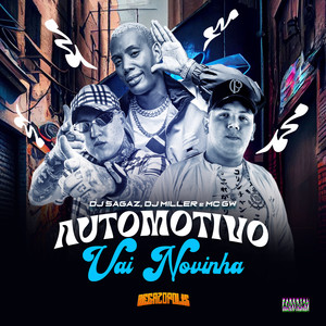 AUTOMOTIVO VAI NOVINHA (Explicit)