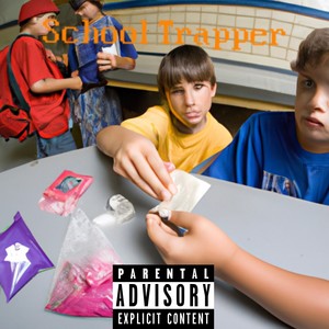 School Trapper (Explicit)