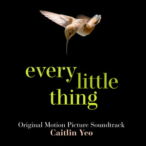 Every Little Thing (Original Motion Picture Soundtrack)